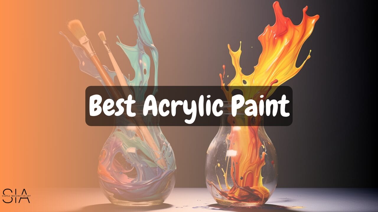 A-complete-comprehensive-guide-on-the-best-acrylic-paints-in-the-markets